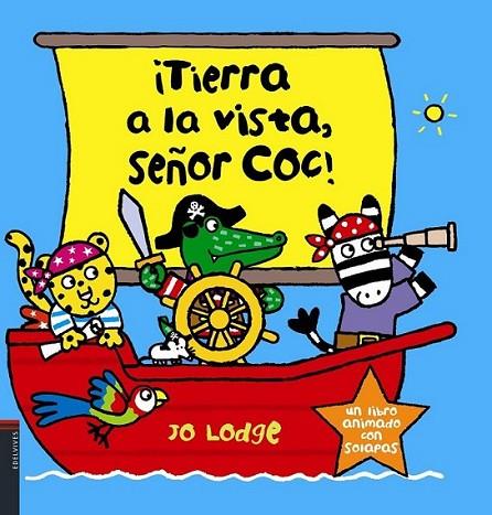¡TIERRA A LA VISTA, SEÑOR COC! | 9788426373663 | LODGE, JO | Librería Castillón - Comprar libros online Aragón, Barbastro