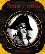 PIRATAS Y TESOROS : DIEZ CUENTOS DE PIRATAS | 9788498257779 | MOULD, CHRIS | Librería Castillón - Comprar libros online Aragón, Barbastro