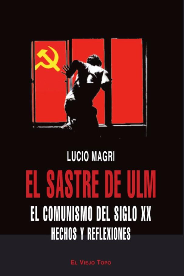 SASTRE DE ULM, EL | 9788492616763 | MAGRI, LUCIO | Librería Castillón - Comprar libros online Aragón, Barbastro