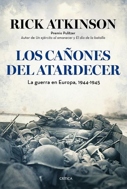 Los cañones del atardecer | 9788498927610 | Atkinson, Rick | Librería Castillón - Comprar libros online Aragón, Barbastro