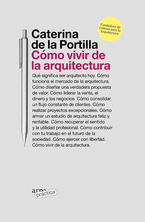 Cómo vivir de la arquitectura | 9788419662019 | de la Portilla, Caterina | Librería Castillón - Comprar libros online Aragón, Barbastro