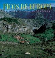 PICOS DE EUROPA/PARQUES NACIONALES DE ESPAÑA | 9788477829973 | AA. VV. | Librería Castillón - Comprar libros online Aragón, Barbastro