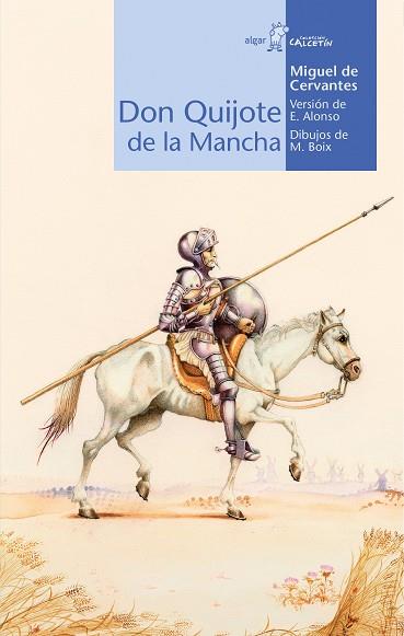 Don Quijote de la Mancha | 9788495722812 | Miguel de Cervantes | Librería Castillón - Comprar libros online Aragón, Barbastro
