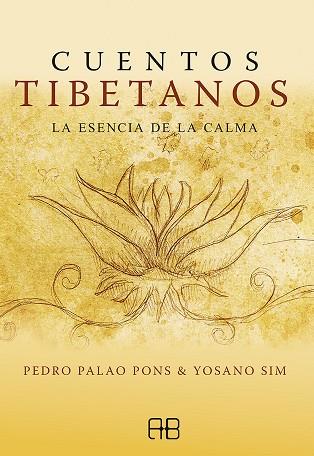 Cuentos tibetanos | 9788417851514 | Palao Pons, Pedro / Sim, Yosano | Librería Castillón - Comprar libros online Aragón, Barbastro