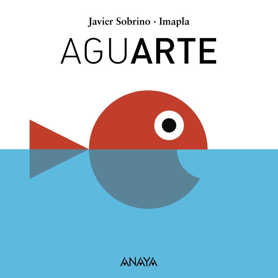 Aguarte | 9788467861471 | Sobrino, Javier | Librería Castillón - Comprar libros online Aragón, Barbastro