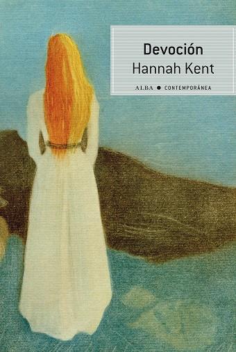 Devoción | 9788490658642 | Kent, Hannah | Librería Castillón - Comprar libros online Aragón, Barbastro