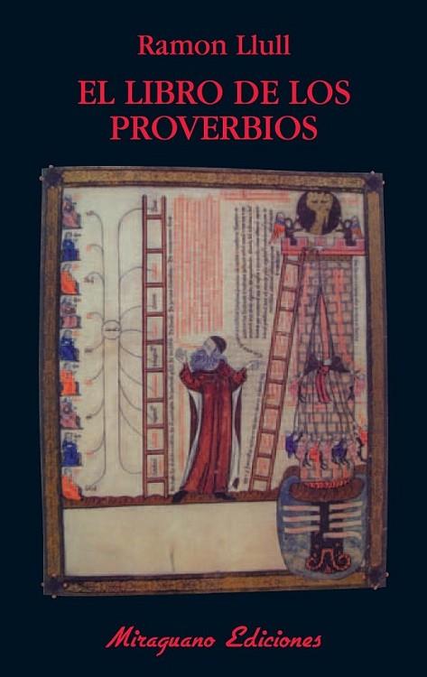 LIBRO DE LOS PROVERBIOS, EL | 9788478133734 | LLULL, RAMÓN | Librería Castillón - Comprar libros online Aragón, Barbastro