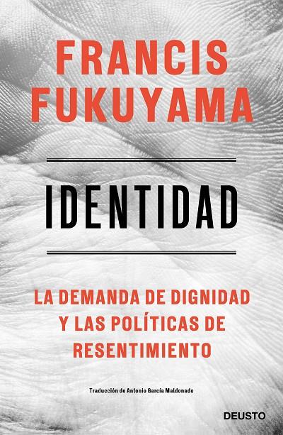 Identidad | 9788423430284 | Fukuyama, Francis | Librería Castillón - Comprar libros online Aragón, Barbastro