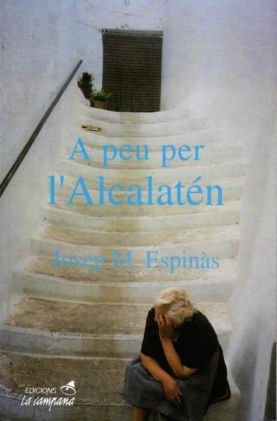 A PEU PER L'ALCALATEN | 9788488791290 | ESPINAS MASIP, JOSEP M. | Librería Castillón - Comprar libros online Aragón, Barbastro