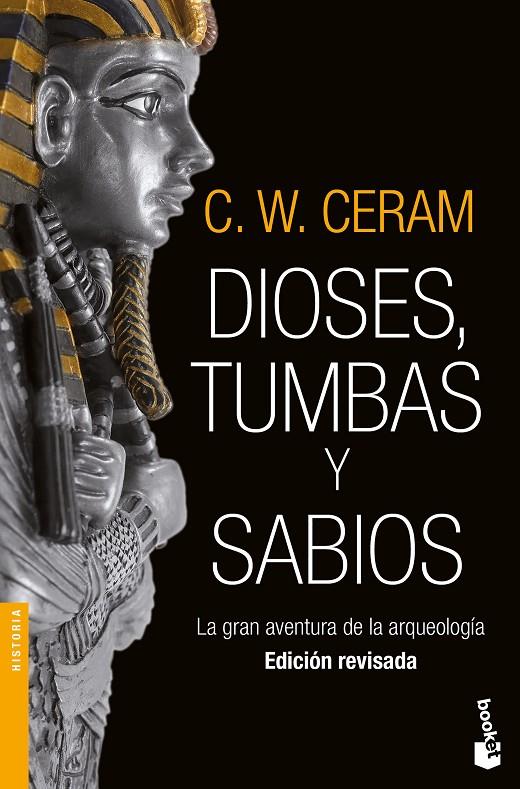 Dioses, tumbas y sabios | 9788423352739 | Ceram, C. W. | Librería Castillón - Comprar libros online Aragón, Barbastro
