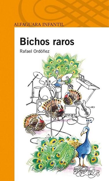 Bichos raros | 9788420411392 | Ordóñez Cuadrado, Rafael | Librería Castillón - Comprar libros online Aragón, Barbastro