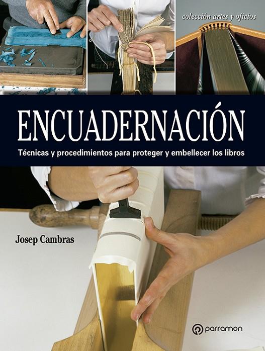 Encuadernación | 9788434214187 | Cambras Riu, Josep | Librería Castillón - Comprar libros online Aragón, Barbastro