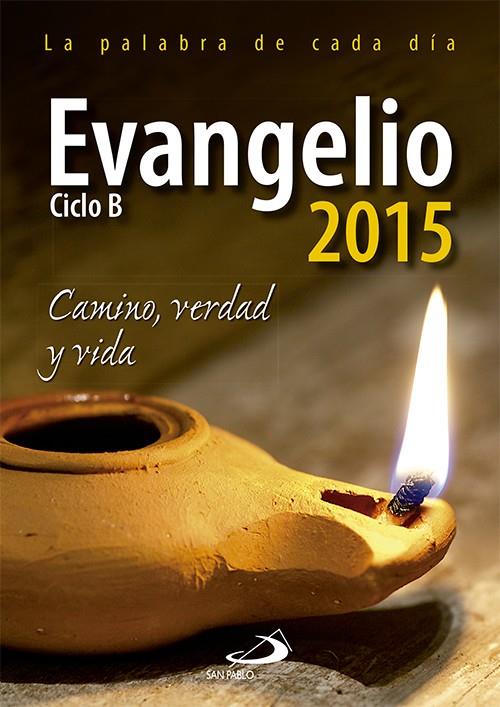 Evangelio 2015 letra grande | 9788428544627 | Equipo San Pablo | Librería Castillón - Comprar libros online Aragón, Barbastro