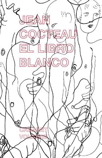 LIBRO BLANCO, EL | 9788493764340 | COCTEAU, JEAN | Librería Castillón - Comprar libros online Aragón, Barbastro