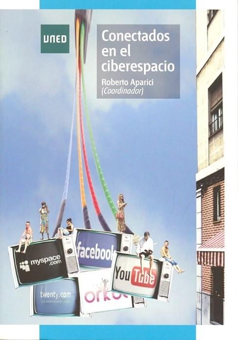 Conectados en el ciberespacio | 9788436261400 | APARICI MARINO, Roberto | Librería Castillón - Comprar libros online Aragón, Barbastro