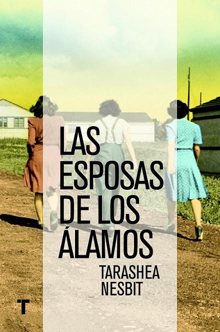 Las esposas de Los Álamos | 9788416142026 | Nesbit, TaraShea | Librería Castillón - Comprar libros online Aragón, Barbastro