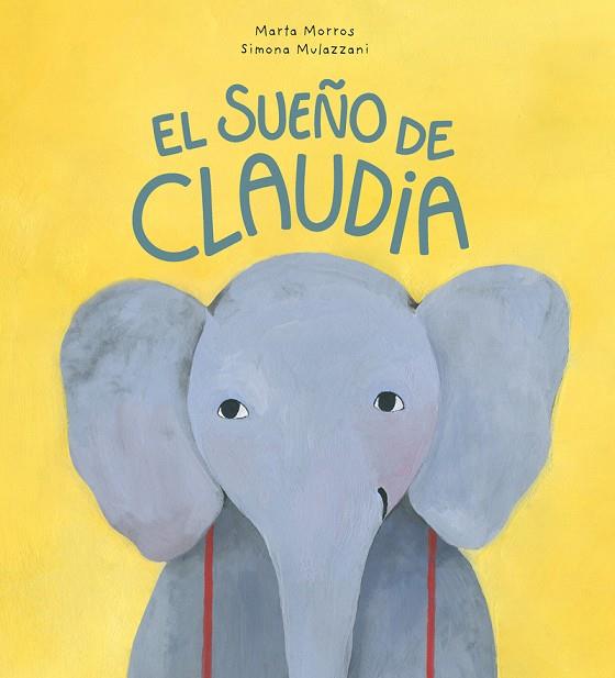 El sueño de Claudia | 9788418599088 | Morros, Marta | Librería Castillón - Comprar libros online Aragón, Barbastro