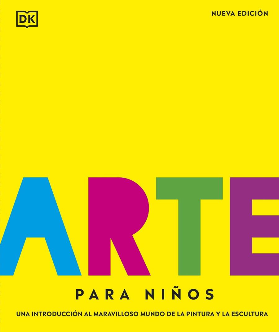 Arte para niños.  Nueva edición | 9780241642962 | DK | Librería Castillón - Comprar libros online Aragón, Barbastro