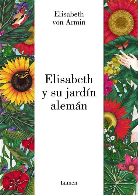 Elizabeth y su jardín alemán (edición ilustrada) | 9788426403308 | VON ARNIM, ELIZABETH; MORANTE, SARA | Librería Castillón - Comprar libros online Aragón, Barbastro