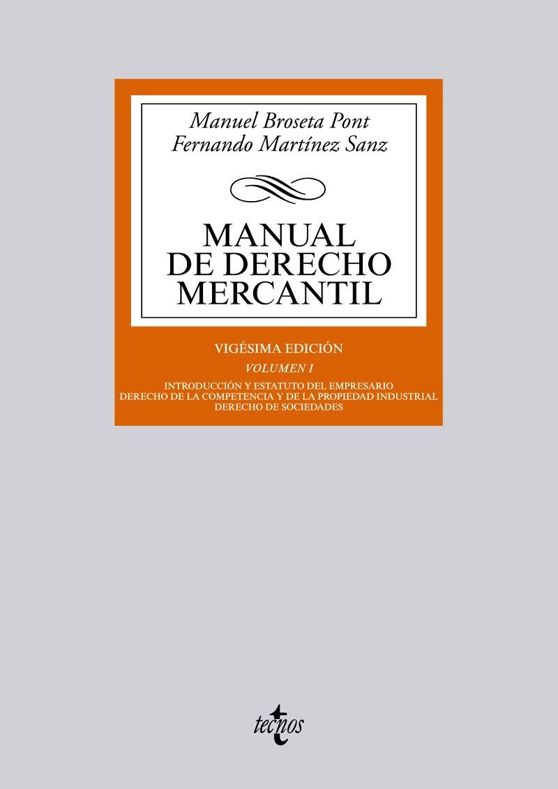 Manual de Derecho Mercantil Vol.1 | 9788430959341 | Broseta Pont, Manuel; Martínez Sanz, Fernando | Librería Castillón - Comprar libros online Aragón, Barbastro