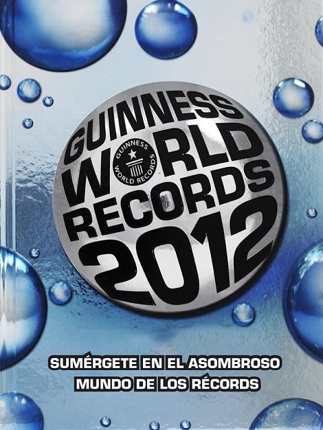GUINNESS WORLD RECORDS 2012 | 9788408104926 | GUINNESS WORLD RECORDS | Librería Castillón - Comprar libros online Aragón, Barbastro