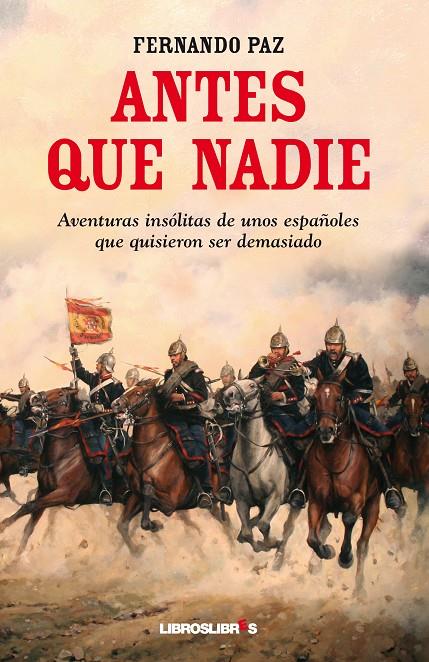 Antes que nadie | 9788492654994 | Paz, Fernando | Librería Castillón - Comprar libros online Aragón, Barbastro