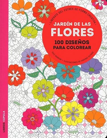 Jardín de las flores | 9788448021993 | Marson, Éric; Guyard, Virginie | Librería Castillón - Comprar libros online Aragón, Barbastro
