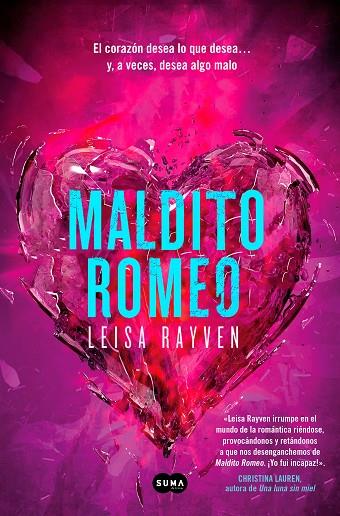 Maldito Romeo | 9788419835154 | Rayven, Leisa | Librería Castillón - Comprar libros online Aragón, Barbastro