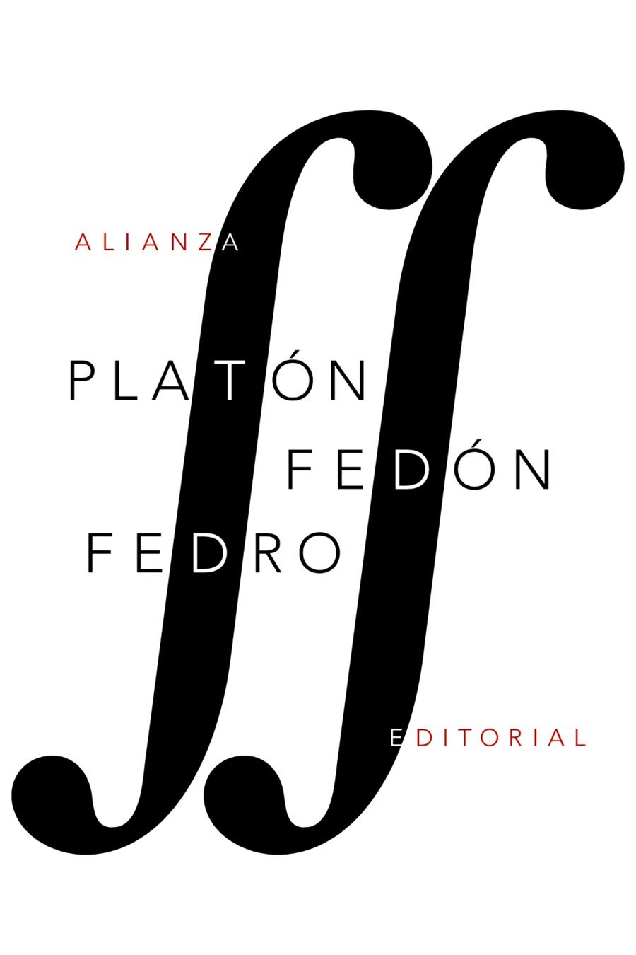 Fedón / Fedro | 9788491042822 | Platón | Librería Castillón - Comprar libros online Aragón, Barbastro