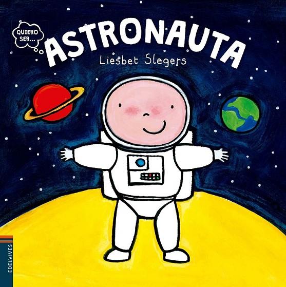 Astronauta | 9788414001950 | Slegers, Liesbet | Librería Castillón - Comprar libros online Aragón, Barbastro