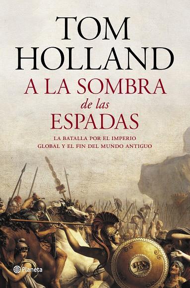 A la sombra de las espadas | 9788408122951 | Holland, Tom | Librería Castillón - Comprar libros online Aragón, Barbastro