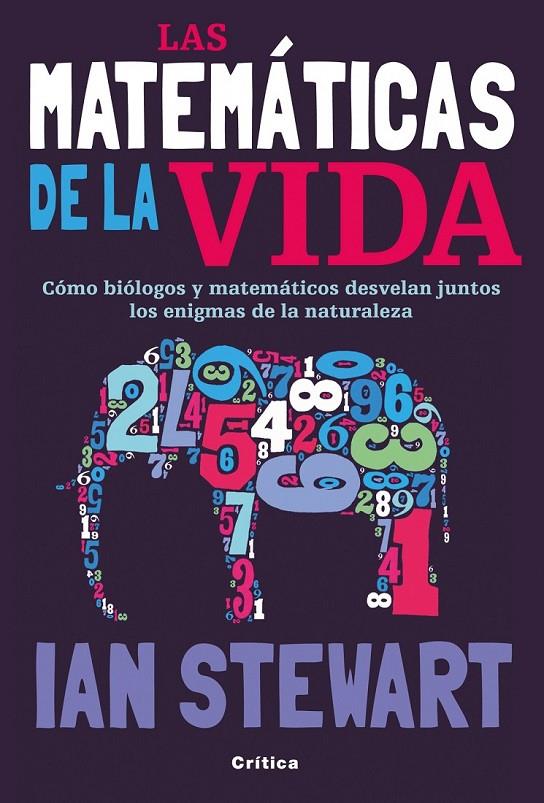 MATEMÁTICAS DE LA VIDA, LAS | 9788498922622 | STEWART, IAN | Librería Castillón - Comprar libros online Aragón, Barbastro