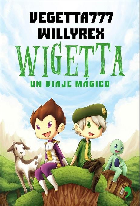 Wigetta | 9788499984636 | Willyrex / Vegetta777 | Librería Castillón - Comprar libros online Aragón, Barbastro