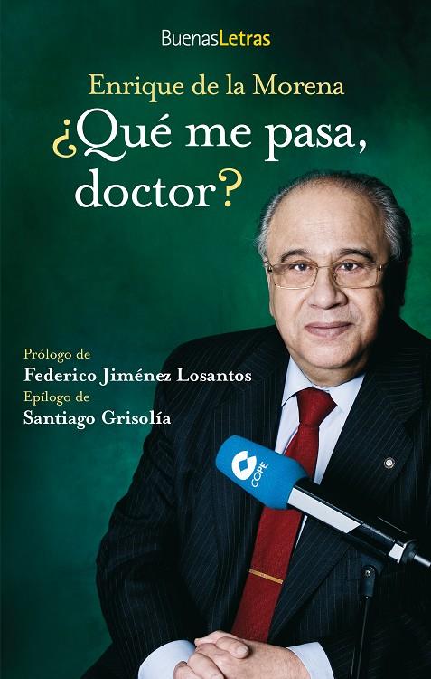 QUE ME PASA DOCTOR ? | 9788492654031 | DE LA MORENA, ENRIQUE | Librería Castillón - Comprar libros online Aragón, Barbastro