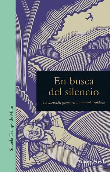En busca del silencio | 9788416964451 | Ford, Adam | Librería Castillón - Comprar libros online Aragón, Barbastro