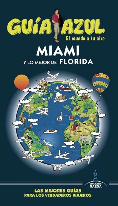 Miami y lo mejor de Florida | 9788416766826 | Monreal, Manuel; Corona, Clemente | Librería Castillón - Comprar libros online Aragón, Barbastro