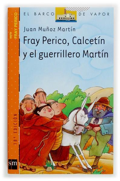 FRAY PERICO, CALCETIN Y EL GUERRILLERO MARTIN (BVN) | 9788434896086 | MUÑOZ MARTIN, JUAN | Librería Castillón - Comprar libros online Aragón, Barbastro