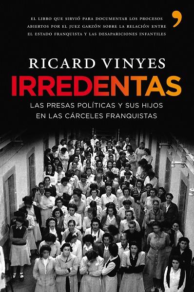 Irredentas | 9788484608233 | Vinyes, Ricard | Librería Castillón - Comprar libros online Aragón, Barbastro