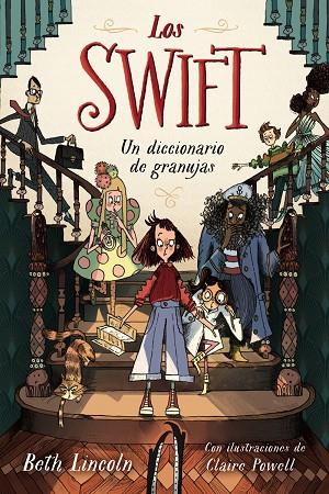 Los Swift. Libro 1 | 9788414335055 | Lincoln, Beth | Librería Castillón - Comprar libros online Aragón, Barbastro