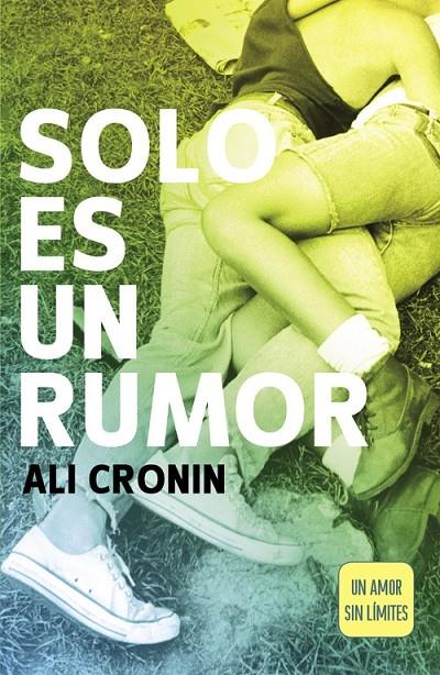 Solo es un rumor (Girl Heart Boy 2) | 9788420480350 | CRONIN, ALI | Librería Castillón - Comprar libros online Aragón, Barbastro