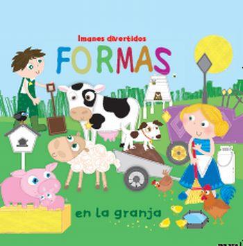 FORMAS EN LA GRANJA - IMANES DIVERTIDOS | 9788492766321 | Diversos Autors | Librería Castillón - Comprar libros online Aragón, Barbastro