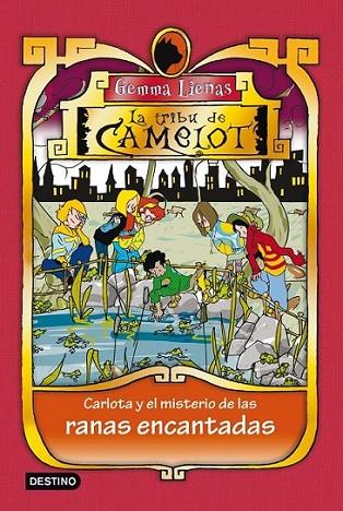 CARLOTA Y EL MISTERIO DE LAS RANAS - TRIBU CAMELOT 8 | 9788408100201 | LIENAS, GEMMA | Librería Castillón - Comprar libros online Aragón, Barbastro