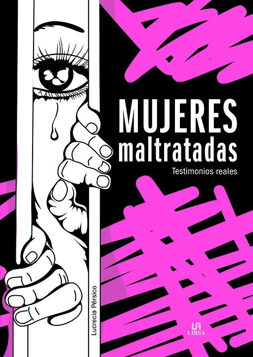 Mujeres Maltratadas | 9788466241175 | Pérsico, Lucrecia | Librería Castillón - Comprar libros online Aragón, Barbastro