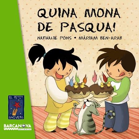 Quina mona de Pasqua! | 9788448926977 | Pons, Nathalie | Librería Castillón - Comprar libros online Aragón, Barbastro