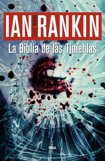 La Biblia de las Tinieblas | 9788490563342 | RANKIN, IAN | Librería Castillón - Comprar libros online Aragón, Barbastro
