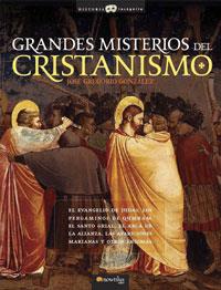 GRANDES MISTERIOS DEL CRISTIANISMO | 9788497633796 | GONZALEZ, JOSE GREGORIO | Librería Castillón - Comprar libros online Aragón, Barbastro