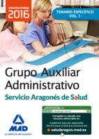 Auxiliar Administrativo Salud de Aragón Temario Específico 1 ed.2016 | 9788490937501 | Librería Castillón - Comprar libros online Aragón, Barbastro