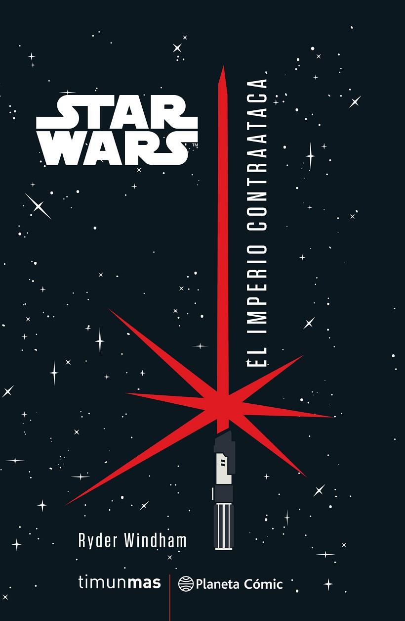 Star Wars El imperio contraataca (novela) | 9788491737506 | Ryder Windham | Librería Castillón - Comprar libros online Aragón, Barbastro