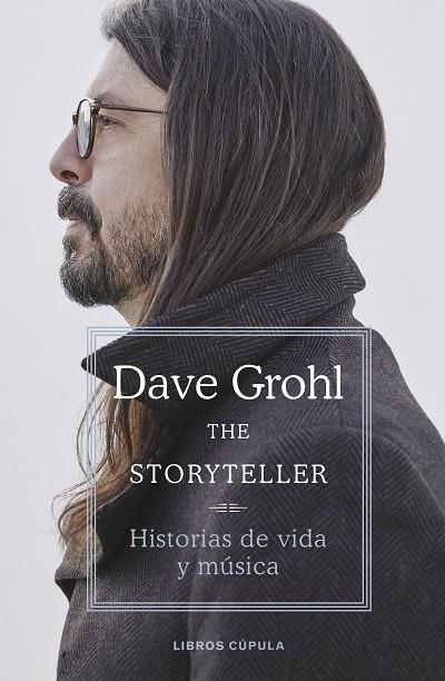 The Storyteller | 9788448029265 | Grohl, Dave | Librería Castillón - Comprar libros online Aragón, Barbastro