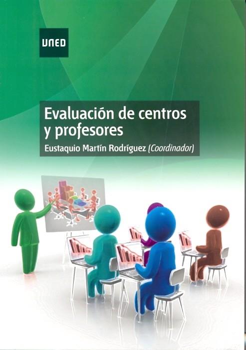 Evaluación de centros y profesores | 9788436267112 | Martín Rodríguez, Eustaquio | Librería Castillón - Comprar libros online Aragón, Barbastro